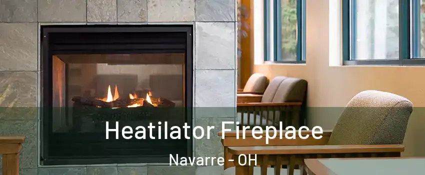 Heatilator Fireplace Navarre - OH
