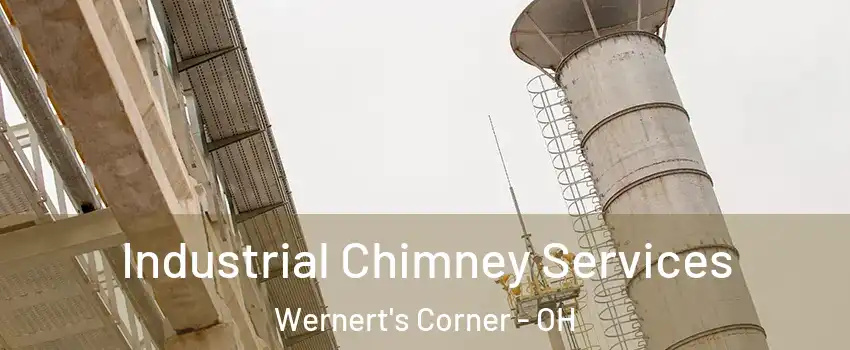 Industrial Chimney Services Wernert's Corner - OH