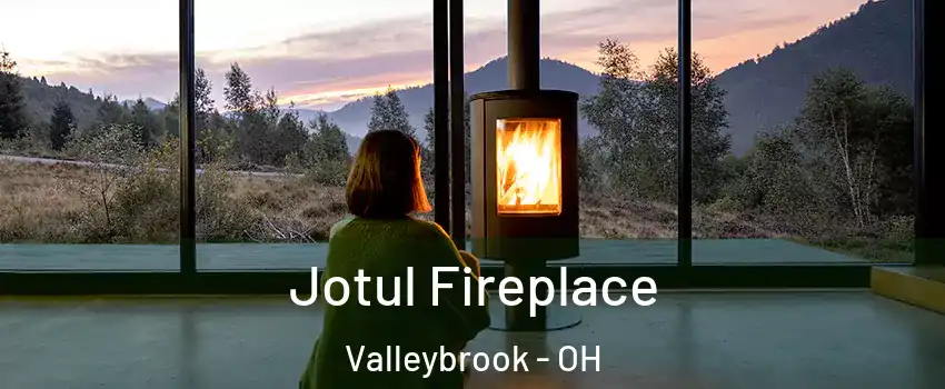 Jotul Fireplace Valleybrook - OH