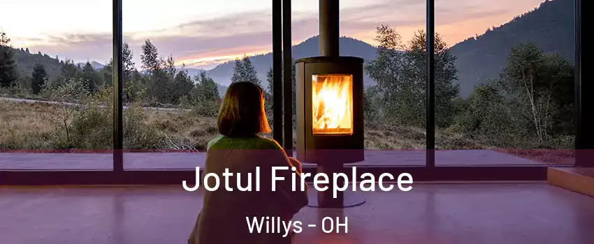 Jotul Fireplace Willys - OH