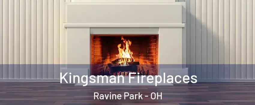 Kingsman Fireplaces Ravine Park - OH