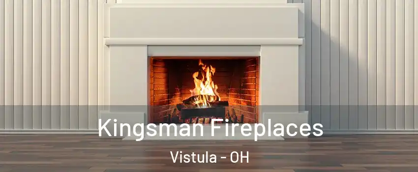 Kingsman Fireplaces Vistula - OH
