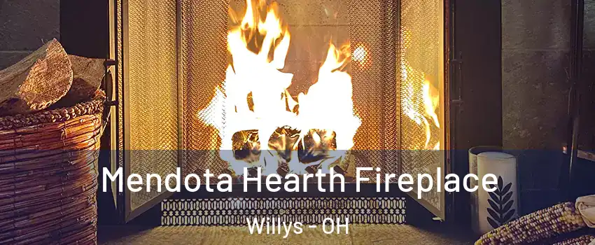 Mendota Hearth Fireplace Willys - OH