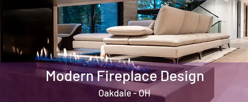 Modern Fireplace Design Oakdale - OH