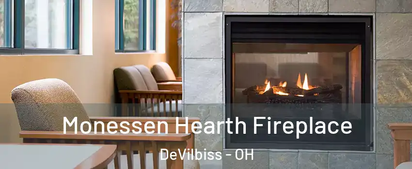 Monessen Hearth Fireplace DeVilbiss - OH