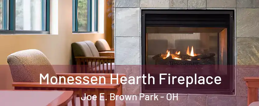 Monessen Hearth Fireplace Joe E. Brown Park - OH