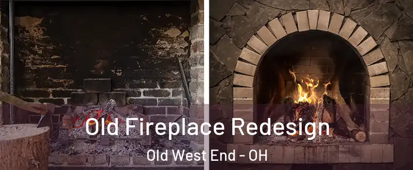 Old Fireplace Redesign Old West End - OH