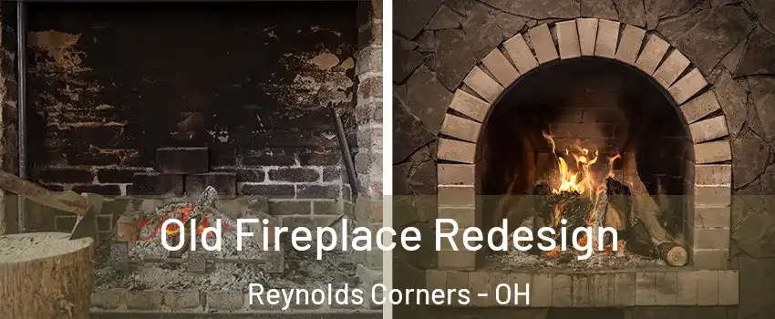 Old Fireplace Redesign Reynolds Corners - OH