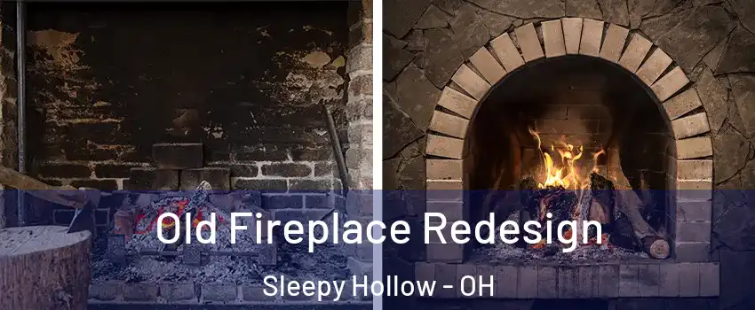 Old Fireplace Redesign Sleepy Hollow - OH