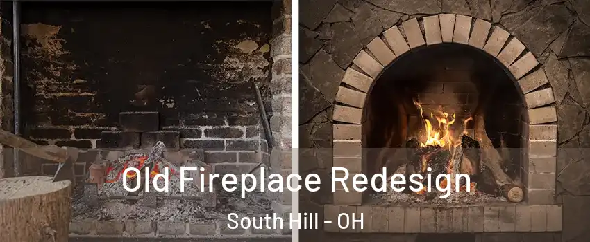 Old Fireplace Redesign South Hill - OH