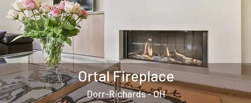 Ortal Fireplace Dorr-Richards - OH
