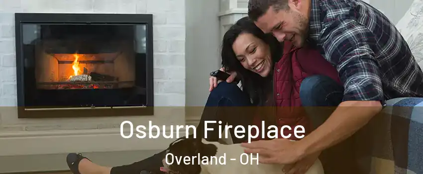 Osburn Fireplace Overland - OH