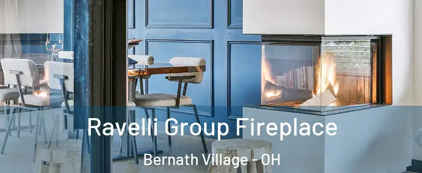 Ravelli Group Fireplace Bernath Village - OH