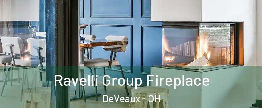 Ravelli Group Fireplace DeVeaux - OH