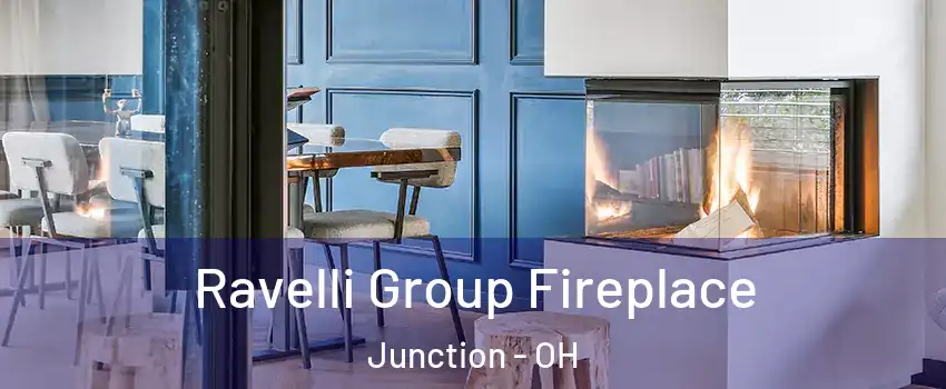 Ravelli Group Fireplace Junction - OH