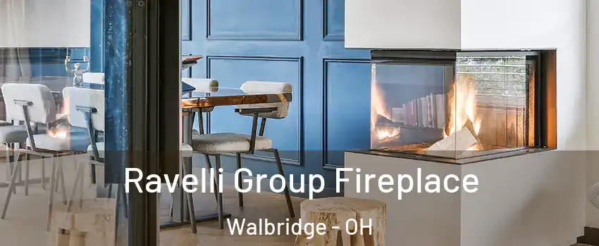 Ravelli Group Fireplace Walbridge - OH