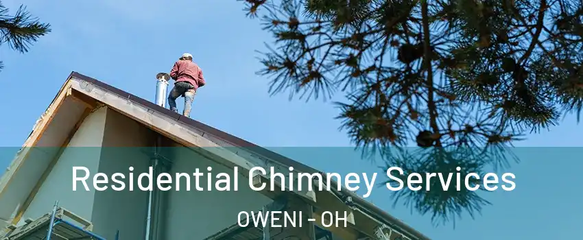 Residential Chimney Services OWENI - OH