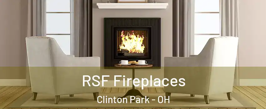 RSF Fireplaces Clinton Park - OH