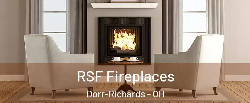 RSF Fireplaces Dorr-Richards - OH