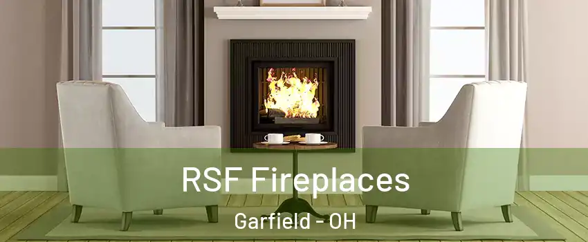 RSF Fireplaces Garfield - OH