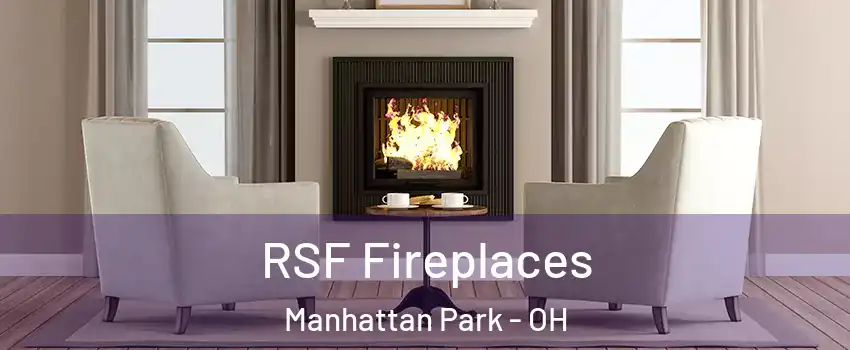 RSF Fireplaces Manhattan Park - OH