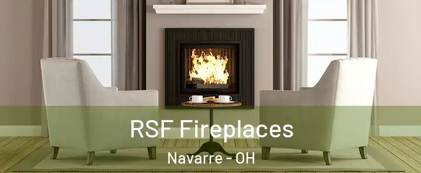 RSF Fireplaces Navarre - OH