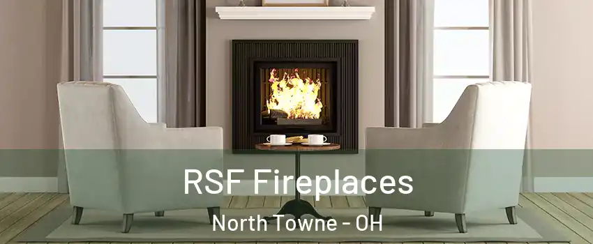 RSF Fireplaces North Towne - OH