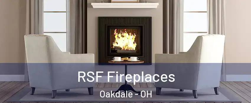 RSF Fireplaces Oakdale - OH