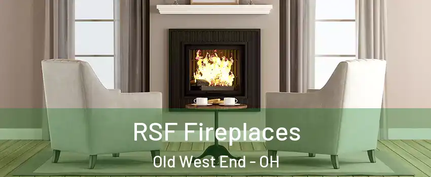 RSF Fireplaces Old West End - OH