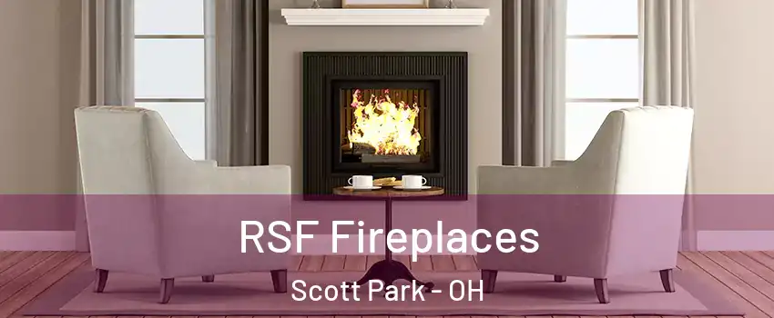 RSF Fireplaces Scott Park - OH