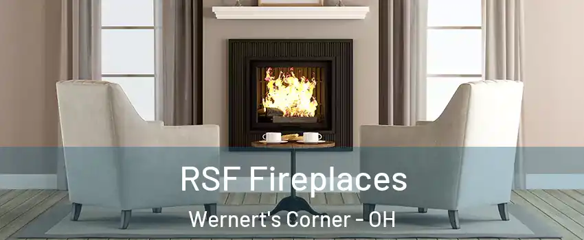 RSF Fireplaces Wernert's Corner - OH