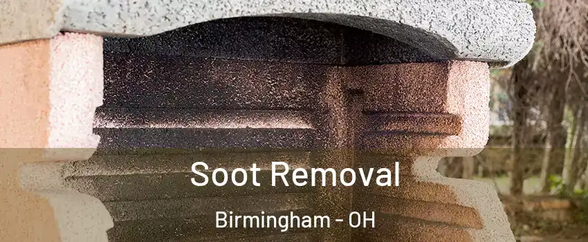 Soot Removal Birmingham - OH