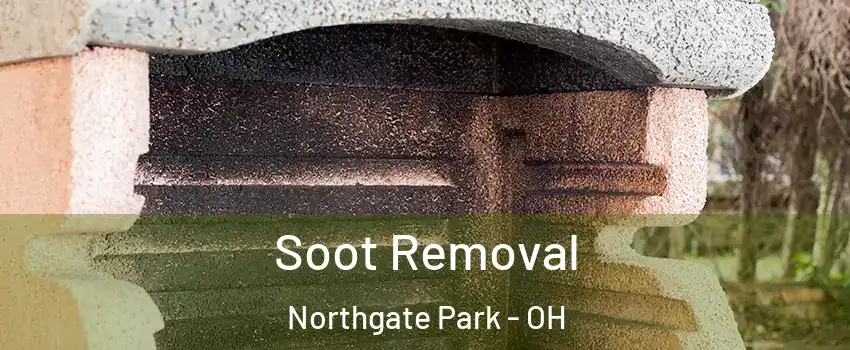Soot Removal Northgate Park - OH