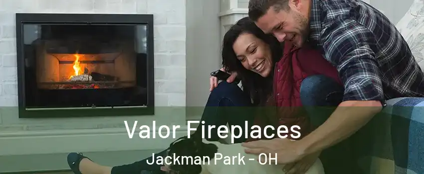 Valor Fireplaces Jackman Park - OH