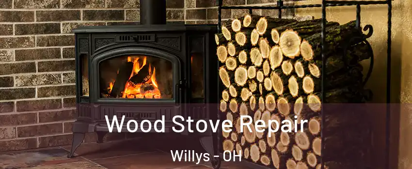 Wood Stove Repair Willys - OH